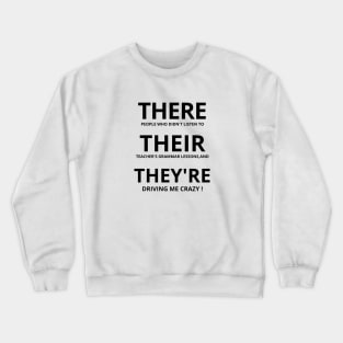 There Their They're, English Teacher Shirt, Funny English Teacher Shirt, Teacher Appreciation, English Grammar Teacher Shirt, Grammar Crewneck Sweatshirt